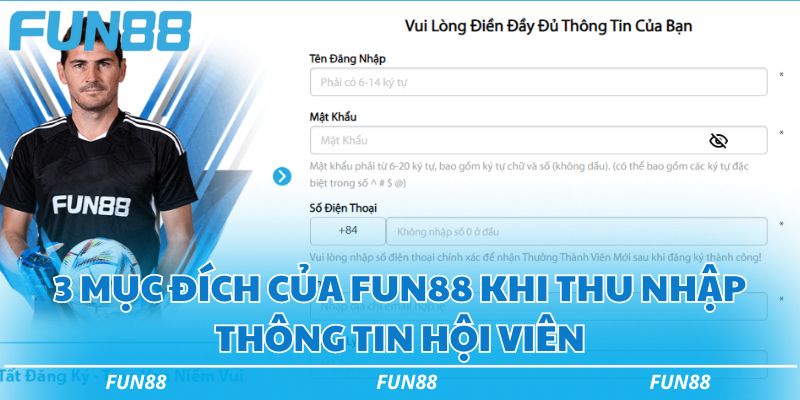 Chính sách bảo mật Fun88 cập nhập mới nhất năm 2026 2 3 mục đích của Fun88 khi thu nhập thông tin hội viên